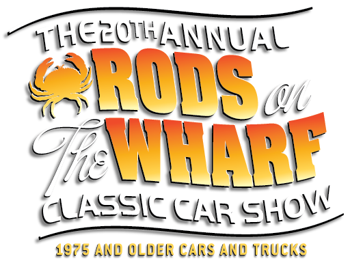 The 19th Annual Rods on the Wharf Classic Car Show | 1975 and Older Cars and Trucks